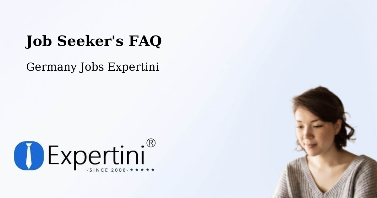 Job Seeker FAQ – Schwarza - Germany Jobs Expertini